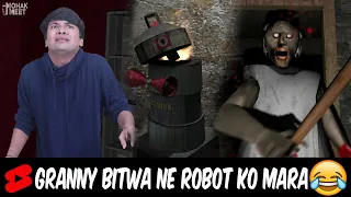 Granny - Bitwa Ne Robot Ko Maar Dala 😂 HORROR GAME GRANNY 2 : GRANNY COMEDY || MOHAK MEET #Shorts