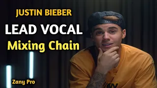 Mixing Lead Vocal LIKE A PRO⎮Justin Bieber Type VOCAL CHAIN