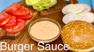 Burger Sauce Recipe | Burger Sauce | Sandwich Sauce