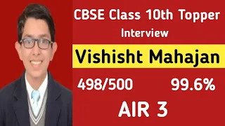 cbse topper interview class 10 2023 vishisht mahajan 498/500 AIR 3 Punjab Rank 1 10th class cbse top