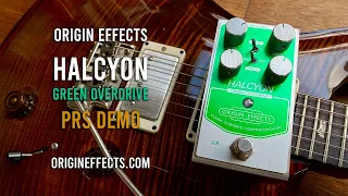 Origin Effects: HALCYON Green OD. PRS Demo.