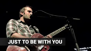 Paul Baloche - "Just To Be With You" - Live