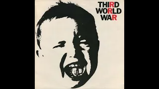 Third World War — Third World War 1971 (UK, Garage/Blues Rock/Proto-Punk) Full Album