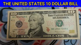 UNITED STATES OF AMERICA 10 DOLLAR BILL
