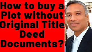 311 😊 How to purchase an immovable property without Original Title deed Documents/Adverse Possession
