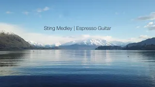 Sting Medley | Espresso Guitar