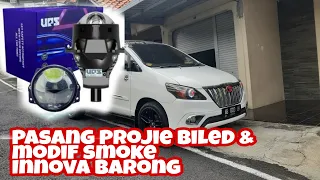 Pasang Projie Biled UPS Night Breaker Laser 3 Inch dan Modif Smoke Innova Barong #innovaganteng