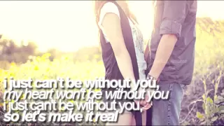 Can't Be Without You - Kyle James [lyrics on screen]