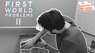 First World Problems 2 | Funny Comedy Skit