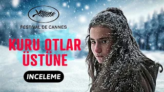 Nuri BIlge Ceylan "Kuru Otlar Üstüne" Film Incelemesi