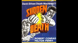 Sudden Death (1977) | Robert Conrad Felton Perry