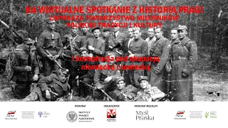 Wirtualne spotkania z historią Pragi część czwarta - I KONSPIRACJA POD OKUPACJĄ NIEMIECKĄ I SOWIECKĄ