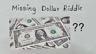 The Missing Dollar Riddle | Can you solve this!!