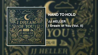 JJ Heller - Hand To Hold (Official Audio Video)