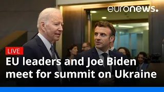 EU leaders and Joe Biden meet for summit on Ukraine