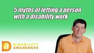 5 myths of hiring a person with a disability