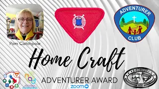 Home Craft Adventure Award