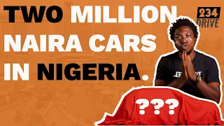 BEST TWO MILLION NAIRA CARS IN NIGERIA!!!