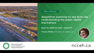 Adaptation planning for sea level rise - Understanding the public health implications