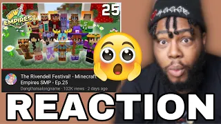 DANGTHATSALONGNAME presents The Rivendell Festival! - Minecraft Empires SMP - Ep 25 | JOEY REACTS