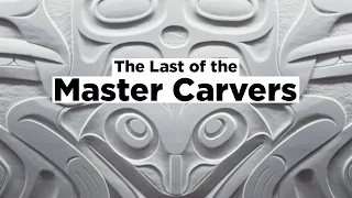 The Last of the Master Carvers