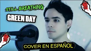 Still Breathing - Green Day (Cantada en Español)「Fandub/Spanish」- OMXR