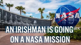 An Irishman Is Going On A NASA Mission