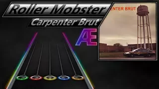 Carpenter Brut - Roller Mobster | Clone Hero Chart