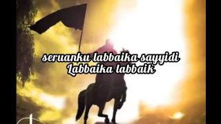 lirik lagu [SALAM YA MAHDI INDONESIA DI BERKATI] Salam Farmandeh | hubbul whaton