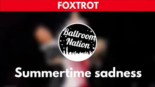 FOXTROT music | Summertime sadness