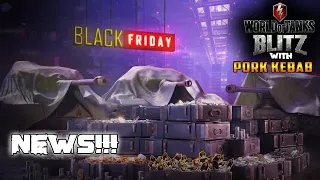 Wot BLITZ - NEWS - 🔥 BLACK FRIDAY - OFFERS and HOW IT WORKS