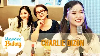 Charlie talks about her parents | Magandang Buhay