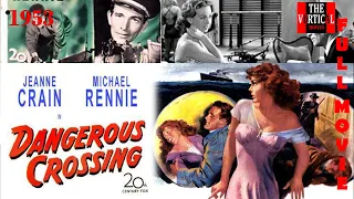 Dangerous Crossing 1953 |  Drama | Film-Noir | Mystery | Thriller