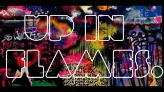 Coldplay - Up In Flames [Lyrics]