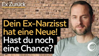 Dein Ex-Narzisst hat eine neue Freundin? Ist er mit ihr glücklich, oder scheint es nur so? Chance??