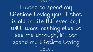 I want to spend my lifetime loving you (with lyrics)