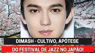 🔔 DIMASH - CULTIVO, APÓTESE DO FESTIVAL DE JAZZ NO JAPÃO! Não se esqueça de ativar as legendas!