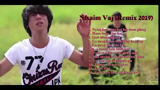 Ntsaim Vaj (Remix) || Hmong Remix 2019 (Music DeevSiab)