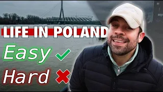 IS LIFE IN POLAND EASY OR HARD??