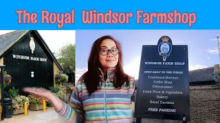 THE ROYAL WINDSOR FARM SHOP