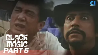 ‘Black Magic’ FULL MOVIE Part 5 | Dolphy, Zsa Zsa Padilla, Jestoni Alarcon | Cinema One