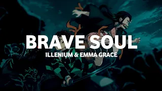 ILLENIUM - Brave Soul (lyrics terjemahan) ft. Emma Grace 🎵