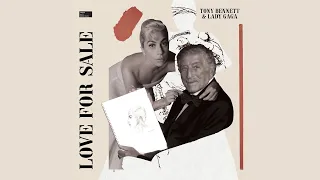 Tony Bennett & Lady Gaga - I've Got You Under My Skin (Official Audio)