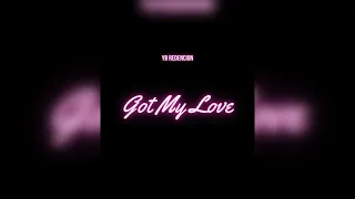 YB Redencion - Got My Love (Official Audio)