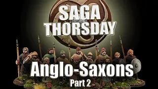 SAGA THORSDAY 20 - Anglo-Saxon Battle Board and Tactics! Part 2