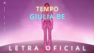 Giulia Be - Tempo (letra oficial)