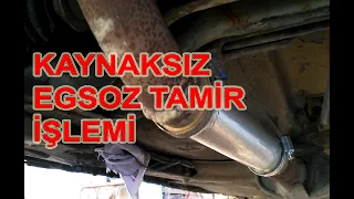 Egsoz Tamir İşlemi Kaynaksız