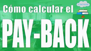 El Payback 1: cómo calcularlo