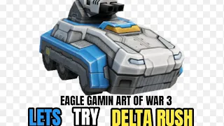 Art of War 3 | Delta Rush | Epic Battle | Eagle Gaming |