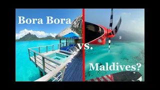 Maldives vs. Bora Bora Trip Vlog - Which is Better? (2024)